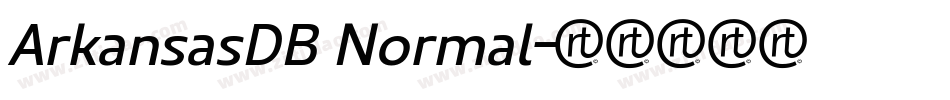 ArkansasDB Normal字体转换